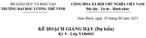Thông báo về Kế hoạch giảng dạy học tập học kỳ 9 lớp Y186001, Ngành Thú y - trình độ Đại học