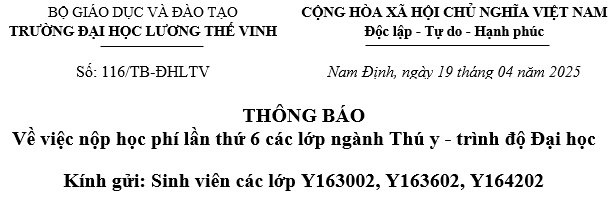 Thông báo về thu học phí lần thứ 6 các lớp Thú y K16.02