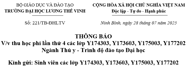 Thông báo về thu học phí lần thứ 4 các lớp Y174303, Y173603, Y175003, Y177202 ngành Thú y, trình độ đào tạo đại học