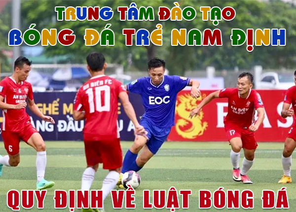 quy dinh ve luat bong da