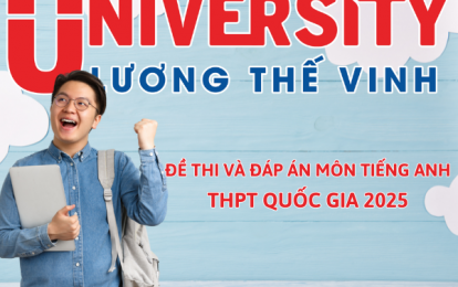 Đề thi và đáp án môn Tiếng Anh THPT Quốc gia 2025 – Liên tục cập nhật