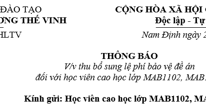 Thông báo về việc thu bổ sung lệ phí bảo vệ đề án đối với học viên cao học lớp MAB1102, MAB1201