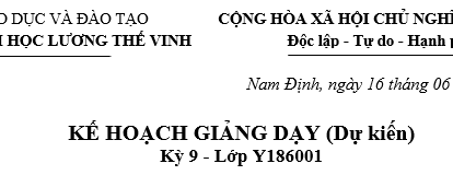 Thông báo về Kế hoạch giảng dạy học tập học kỳ 9 lớp Y186001, Ngành Thú y - trình độ Đại học