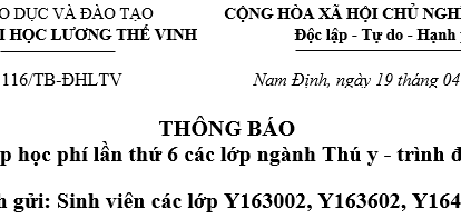 Thông báo về thu học phí lần thứ 6 các lớp Thú y K16.02