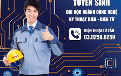 Đại học ngành Kỹ thuật công nghệ Điện – Điện tử đào tạo vừa làm vừa học Online từ xa kết hợp học trực tiếp truyền thống