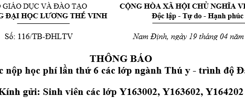 Thông báo về thu học phí lần thứ 6 các lớp Thú y K16.02