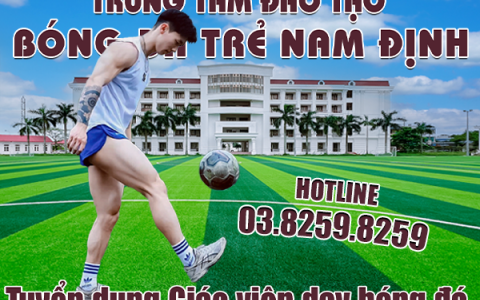 Tuyển dụng Giáo viên dạy bóng tại Thành phố Nam Định